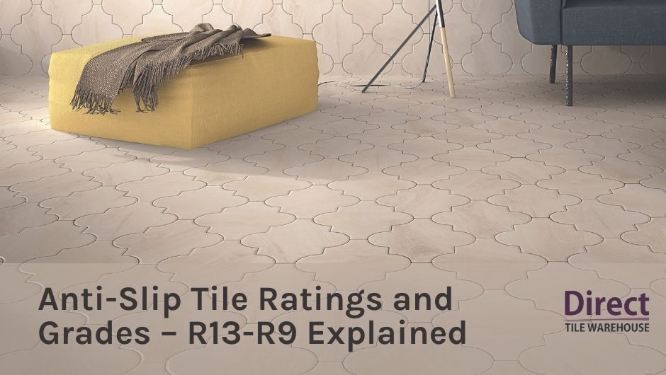 Anti Slip Tile Ratings And Grades R13, Tile Non Slip Rating