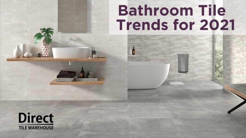 Bathroom Tile Trends for 2021 - Video