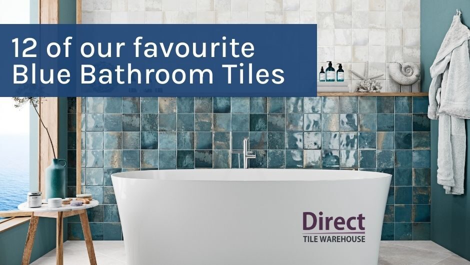 10 of the best Blue Bathroom Tiles